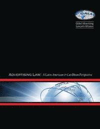 bokomslag Advertising Law: A Latin American & Caribbean Perspective