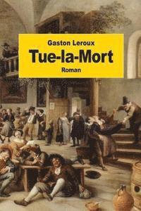 Tue-la-Mort 1