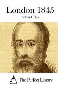 Arthur Helps, The Perfect Library - London 1845, Häftad