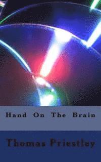 Hand On The Brain 1