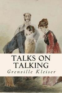 Talks on Talking 1