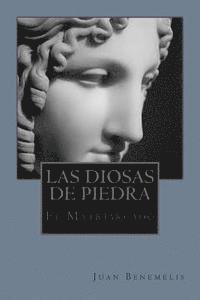 Las Diosas de piedra 1