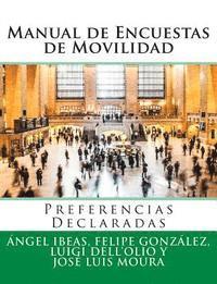 bokomslag Manual de Encuestas de Movilidad: Preferencias Declaradas
