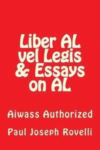 bokomslag Liber AL vel Legis & Essays on AL: Aiwass Authorized