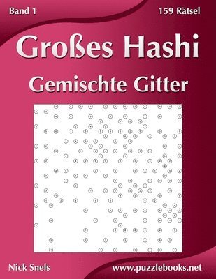 Groes Hashi Gemischte Gitter - Band 1 - 159 Rtsel 1