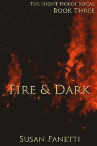 Fire & Dark 1