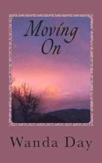 Moving On: A Century Novel 1