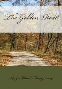 The Golden Road 1