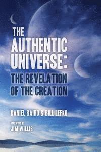 bokomslag The Authentic Universe: The Revelation of the Creation