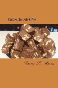 Cookies, Desserts & Pies 1