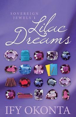 Lilac Dreams: Jewels of Sovereign 1