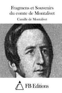 bokomslag Fragmens et Souvenirs du comte de Montalivet