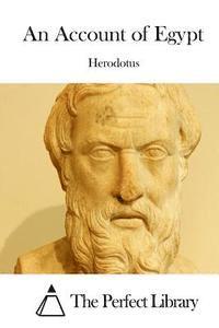 Herodotus, The Perfect Library - An Account of Egypt, Häftad