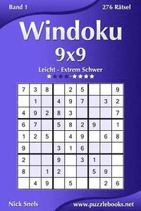 bokomslag Windoku 9x9 - Leicht bis Extrem Schwer - Band 1 - 276 Rätsel