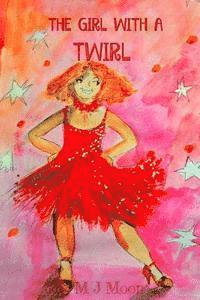 bokomslag The Girl With A Twirl