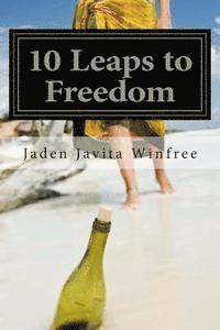 10 Leaps to Freedom 1