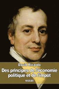 bokomslag Des principes de l'économie politique et de l'impôt