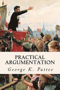 Practical Argumentation 1