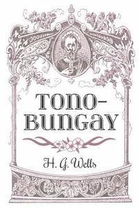 bokomslag Tono-Bungay