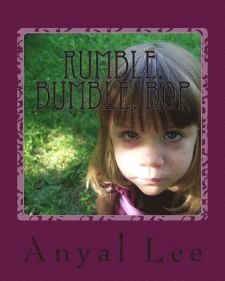 Rumble, Bumble, Bop 1