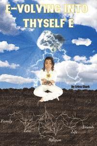 Anthony McKinney - E-volving into Thyself E, Häftad