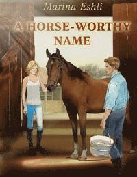 bokomslag A Horse-Worthy Name