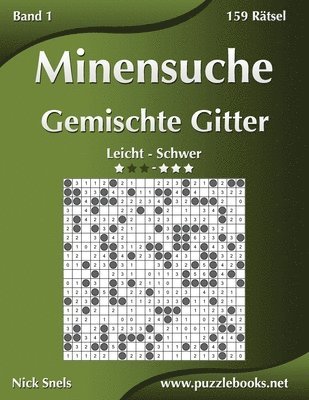 Minensuche Gemischte Gitter - Leicht bis Schwer - Band 1 - 156 Ratsel 1