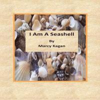 bokomslag I Am A Seashell