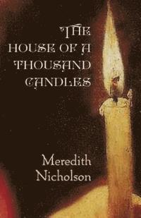 The House of a Thousand Candles 1