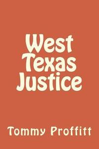 bokomslag West Texas Justice