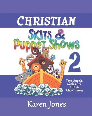 Karen Jones - Christian Skits & Puppet Shows 2, Häftad