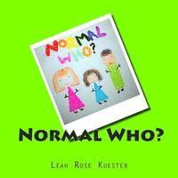 Normal Who? 1