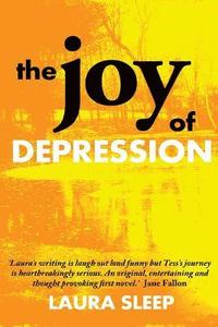 bokomslag The Joy of Depression