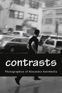 bokomslag contrasts: photos by Alexandre Vatimbella