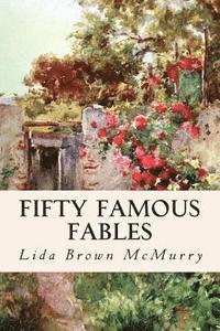bokomslag Fifty Famous Fables