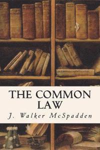 bokomslag The Common Law