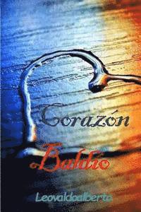 Corazón Baldío: Segunda Edición 1