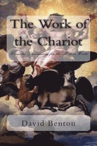 bokomslag The Work of the Chariot: Hermetic Shamanism for the Modern World