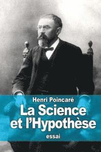 bokomslag La Science et l'Hypothèse