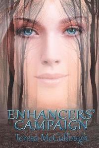 Teresa McCullough - Enhancers' Campaign, Häftad