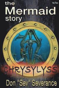 bokomslag The Mermaid Story: Chrysylyss