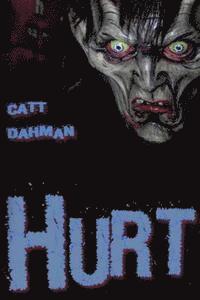 Catt Dahman - Hurt, Häftad