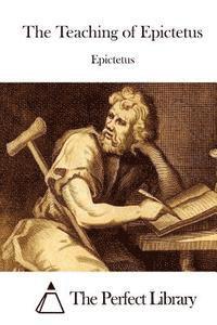 bokomslag The Teaching of Epictetus