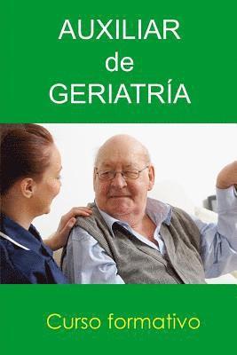 bokomslag Auxiliar de Geriatría: Curso Formativo