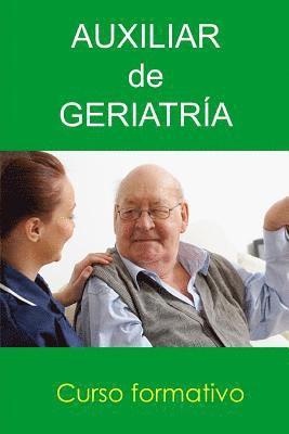 Adolfo Pirez Agusti - Auxiliar de Geriatría: Curso Formativo, Häftad