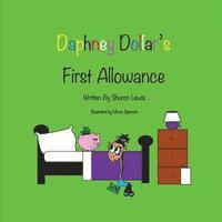 Daphney Dollar's First Allowance: Daphney Dollar and Friends 1