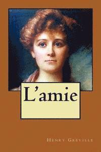 L'amie 1