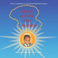 Jabree and the Gold Medallion: Featuring the Children of Lincoln Heights 1
