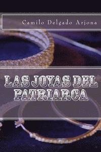 bokomslag Las Joyas del Patriarca