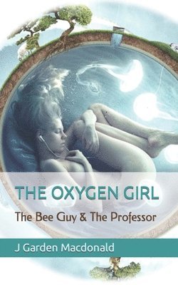 bokomslag The Oxygen Girl